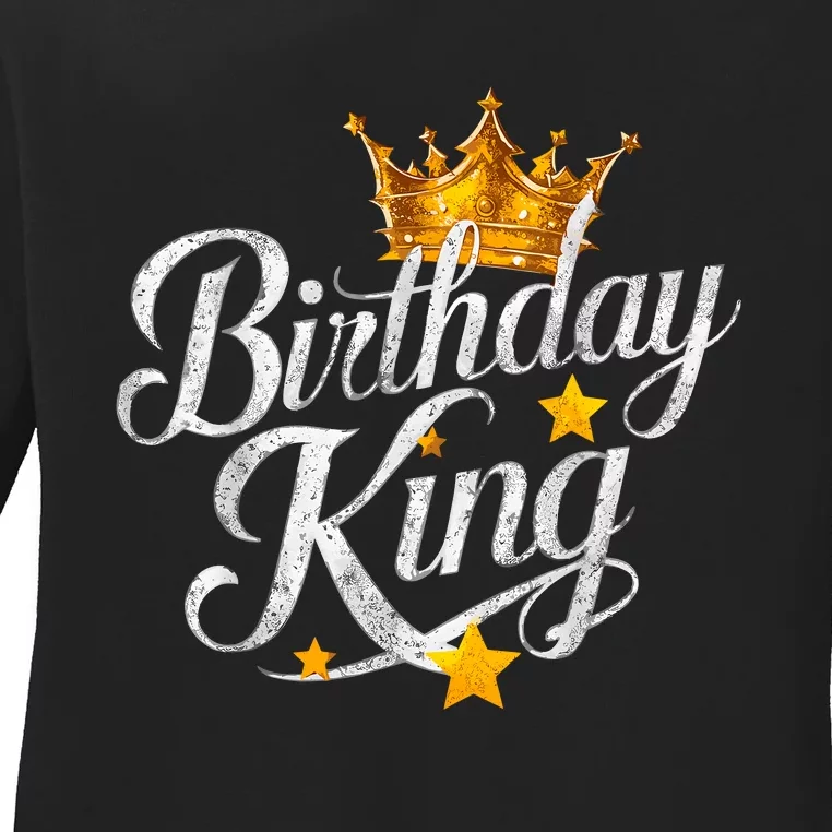 Birthday King Matching Birthday Bday Ladies Long Sleeve Shirt