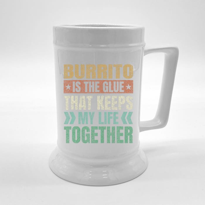 Burrito Keeps My Life Together Tortilla Retro Mexican Dish Front & Back Beer Stein