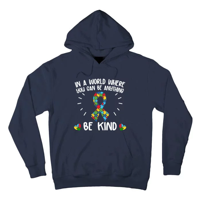 Be Kind Motivational Autism Awareness Slogan Autism Puzzle Message Tall Hoodie