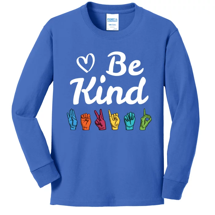 Be Kind Message Asl Sign Language Teacher Student Gift Kids Long Sleeve Shirt