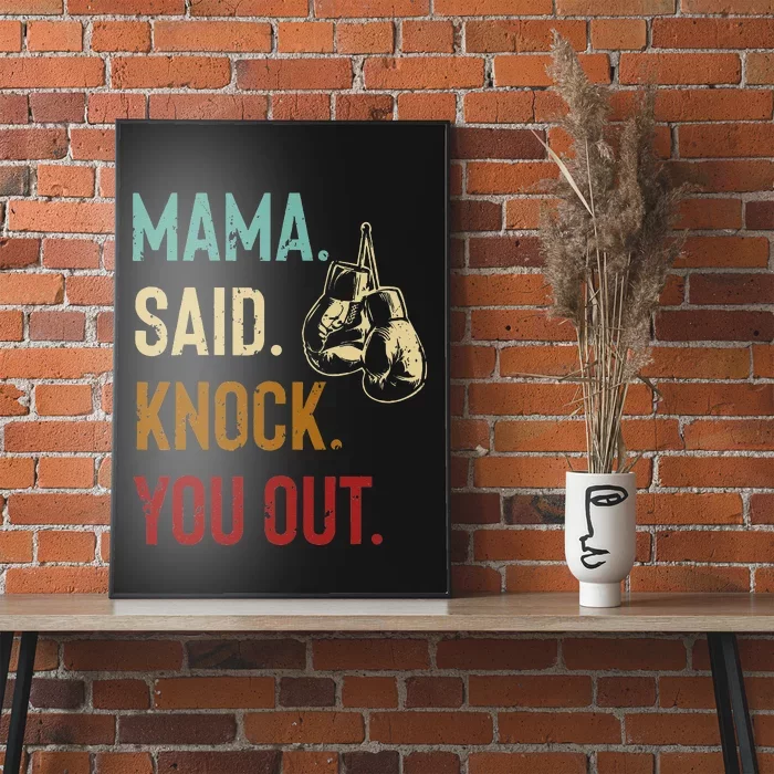 Boxing Kickboxing Mama Said Knock You Out Poster