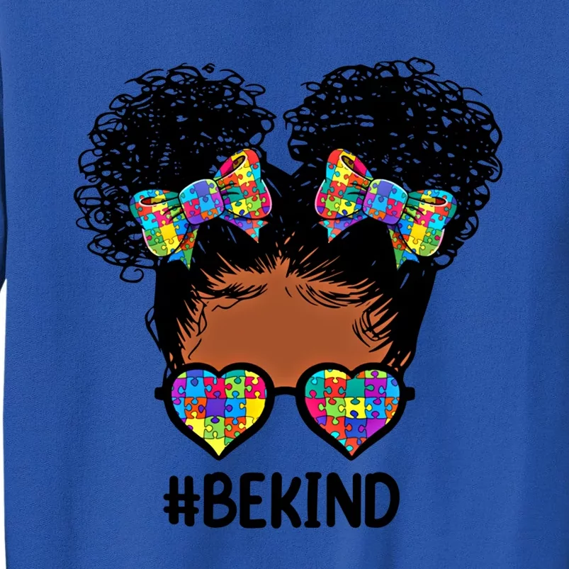 Be Kind Messy Bun Autism Awareness Gift For Black Gift Sweatshirt