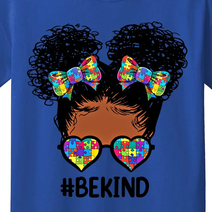 Be Kind Messy Bun Autism Awareness Gift For Black Gift Kids T-Shirt