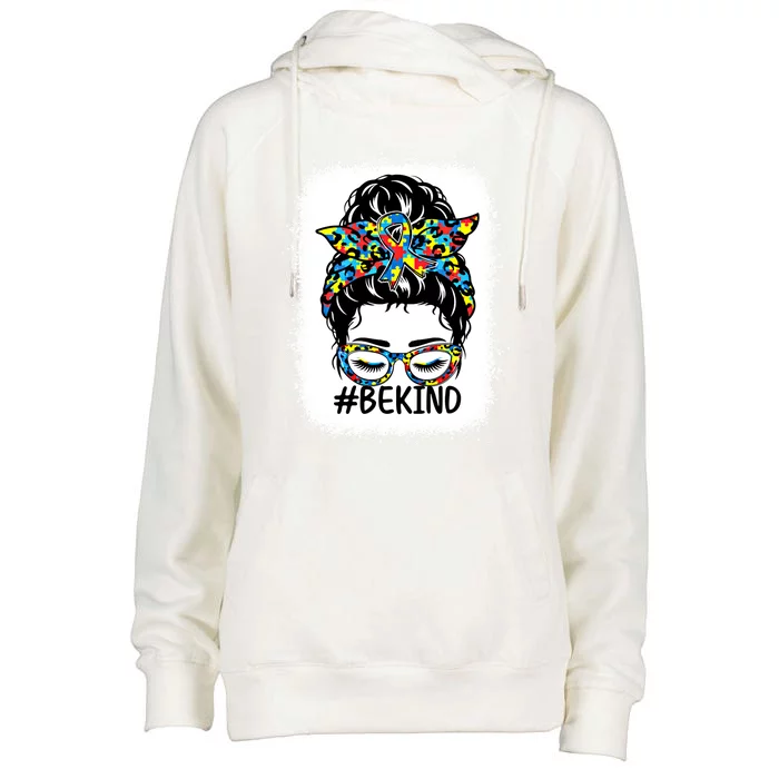 Be Kind Messy Bun Autism Awareness Kindness Month Bleached Cute Gift Womens Funnel Neck Pullover Hood