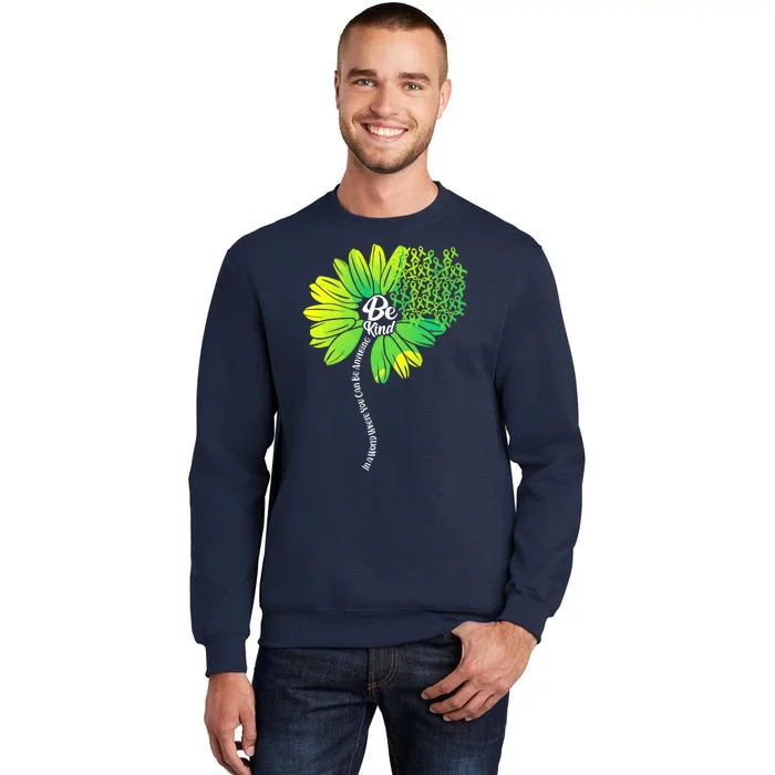 Be Kind Mental Health Awareness Flower Sweatshirt