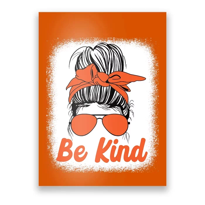 Be Kind Messy Unity Day Orange Anti Bullying Kids Unity Day Poster