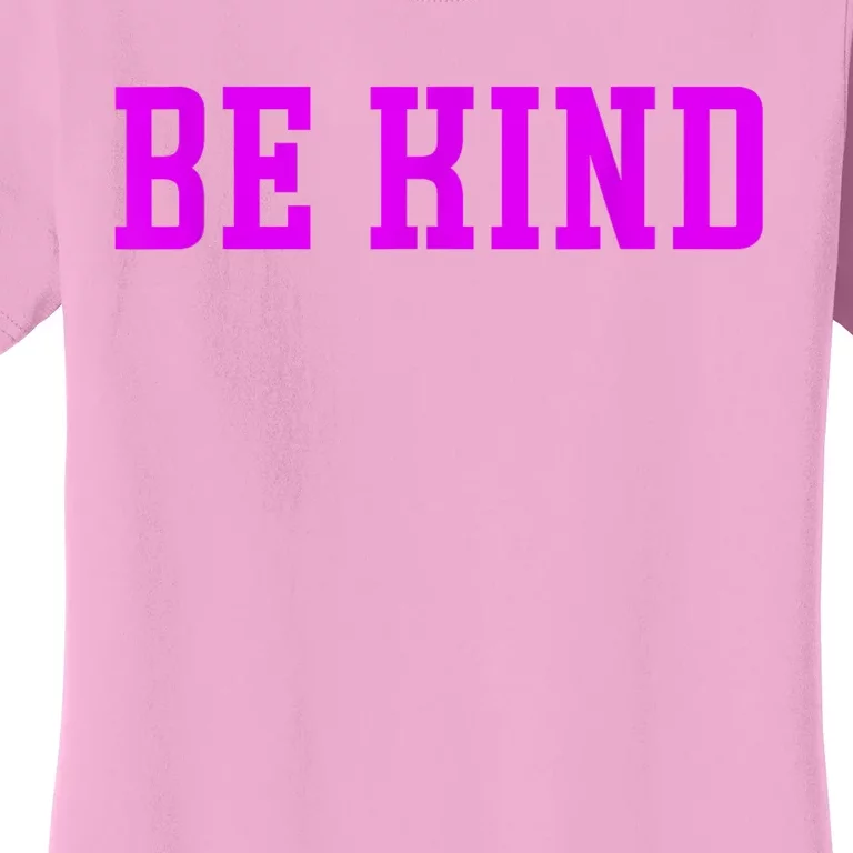 Be Kind Men Women Kids Women's T-Shirt