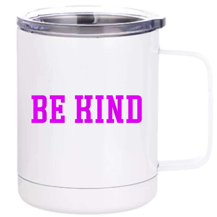 Be Kind Men Women Kids Front & Back 12oz Stainless Steel Tumbler Cup