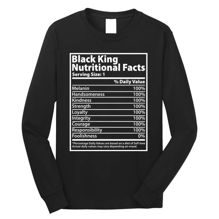 Black King Nutritional Facts Black History Pride Long Sleeve Shirt