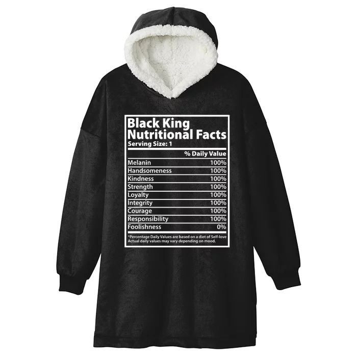 Black King Nutritional Facts Black History Pride Hooded Wearable Blanket