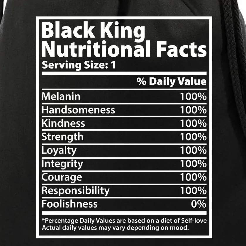 Black King Nutritional Facts Black History Pride Drawstring Bag