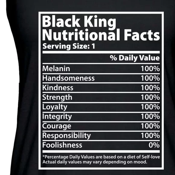 Black King Nutritional Facts Black History Pride Ladies Essential Flowy Tank