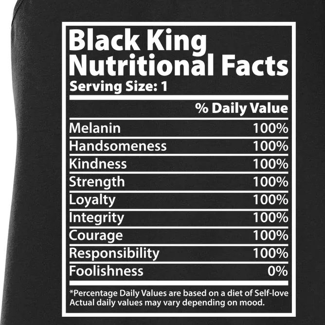 Black King Nutritional Facts Black History Pride Women's Racerback Tank