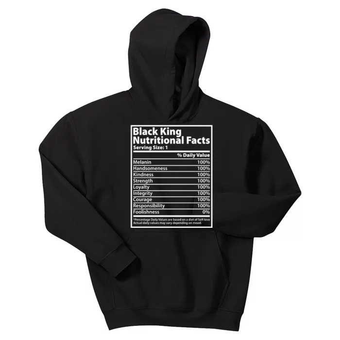 Black King Nutritional Facts Black History Pride Kids Hoodie