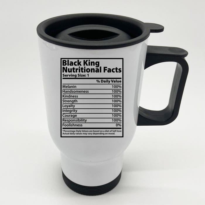 Black King Nutritional Facts Black History Pride Front & Back Stainless Steel Travel Mug