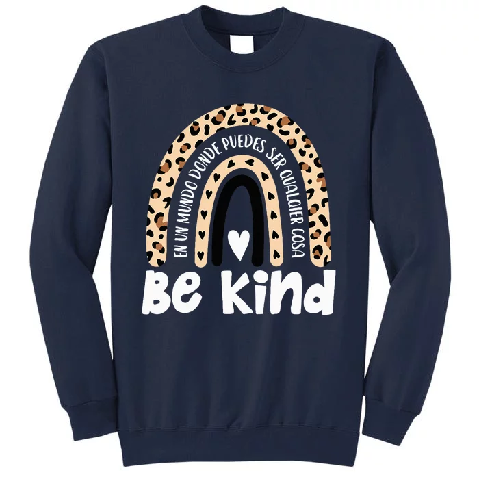 Be Kind Orange Unity Day Rainbow ASL Sé Amble Spanish Crew Tall Sweatshirt