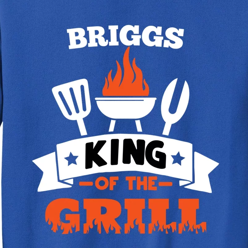 Briggs King Of The Grill Grilling Bbq Chef Master Cooking Gift Sweatshirt