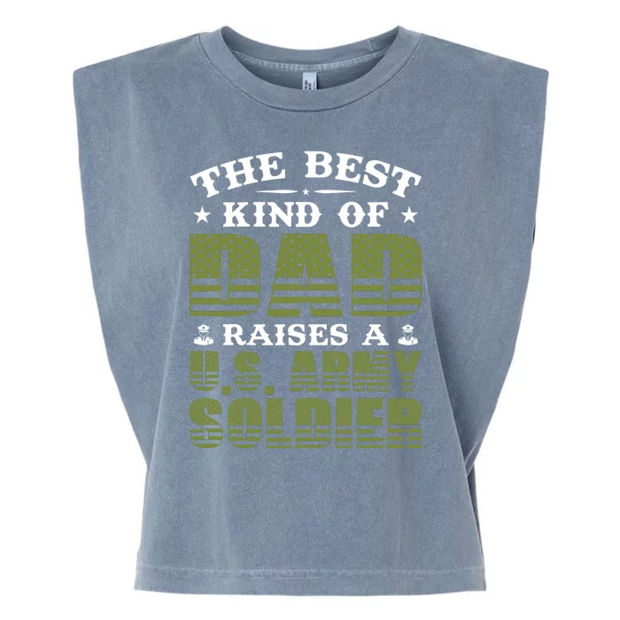 Best Kind Of Dad Raised A US Army Soldier Garment-Dyed Women's Muscle Tee