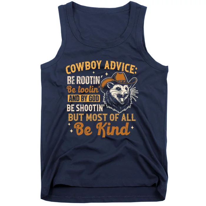 Be Kind Opossum Cow Advice Rootin Tootin Possum Lover Tank Top