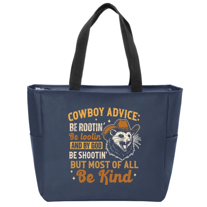 Be Kind Opossum Cow Advice Rootin Tootin Possum Lover Zip Tote Bag