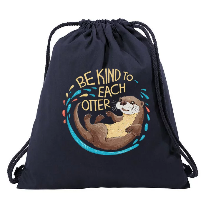 Be Kind Otter Pun Cute Drawstring Bag