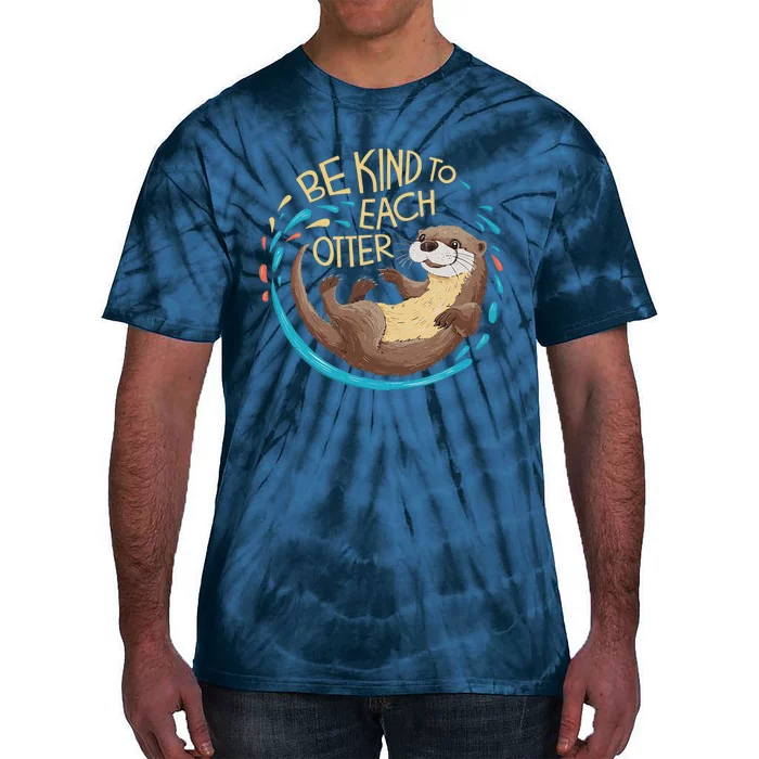 Be Kind Otter Pun Cute Tie-Dye T-Shirt