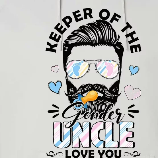 Beard Keeper Of Gender Uncle Loves You Gender Reveal Performance Fleece Hoodie