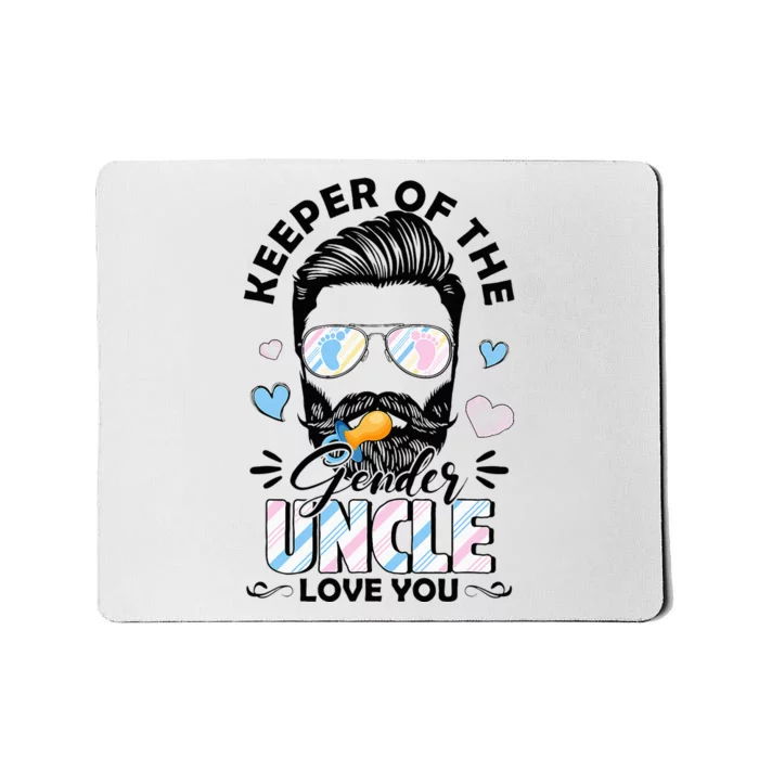 Beard Keeper Of Gender Uncle Loves You Gender Reveal Mousepad