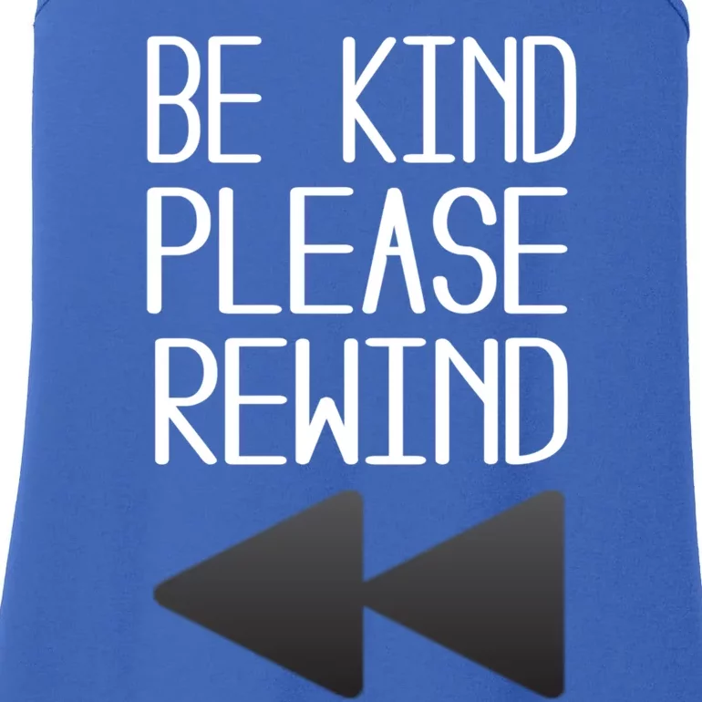 Be Kind Please Rewind Retro Movie Lovers Gift Ladies Essential Tank