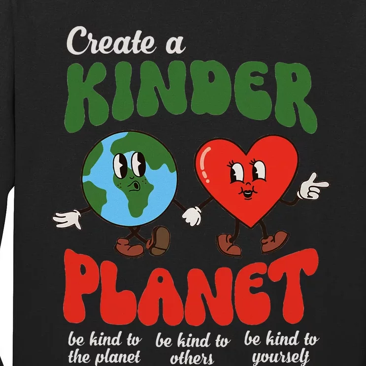 Be Kind Planet Save Earth Day Retro Groovy Environment Tall Long Sleeve T-Shirt