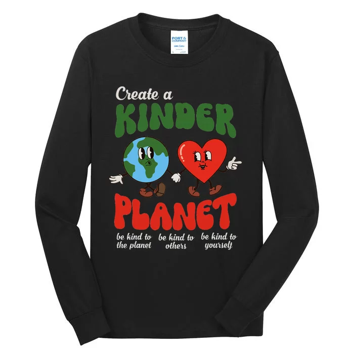 Be Kind Planet Save Earth Day Retro Groovy Environment Tall Long Sleeve T-Shirt