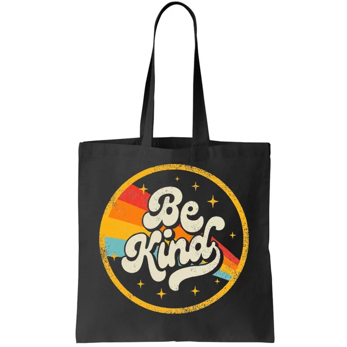 Be Kind Positive Inspirational Kindness Retro Galaxy Space Tote Bag