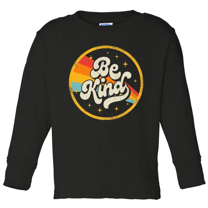 Be Kind Positive Inspirational Kindness Retro Galaxy Space Toddler Long Sleeve Shirt