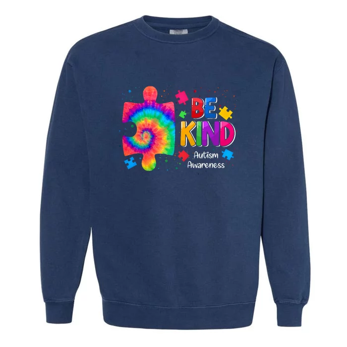 Be Kind Puzzle Pieces Tie Dye Cute Autism Awareness Garment-Dyed Sweatshirt