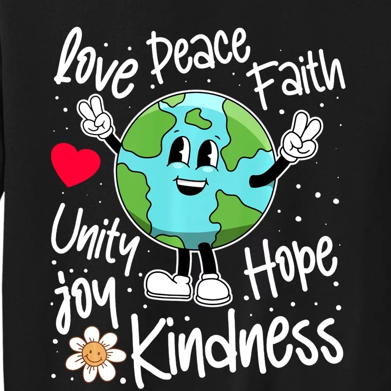 Be Kind Peace On Earth Anti Bullying Erath UNITY DAY Orange Tall Sweatshirt