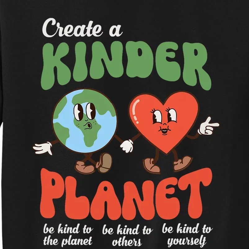 Be Kind Planet Save Earth Day Retro Groovy Environment Sweatshirt