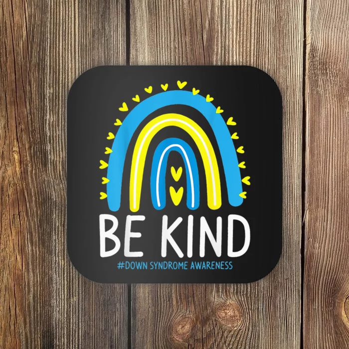 Be Kind Rainbow World Down Syndrome Awareness Day Coaster