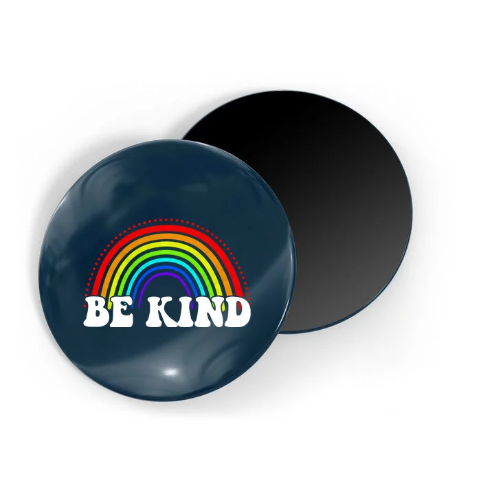 Be Kind Rainbow Positive Quote Magnet