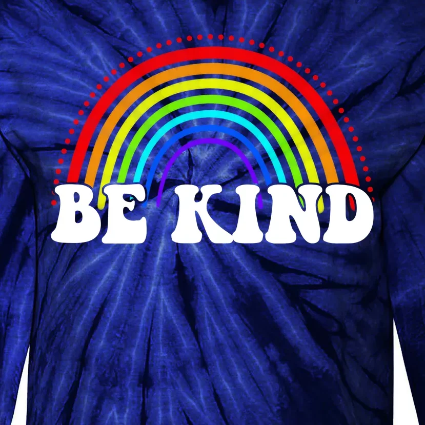 Be Kind Rainbow Positive Quote Tie-Dye Long Sleeve Shirt