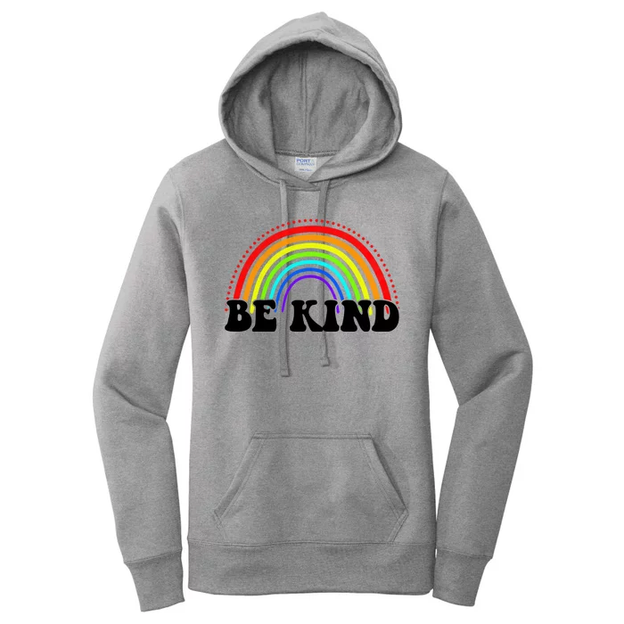 Be Kind Rainbow Positive Quote Women's Pullover Hoodie