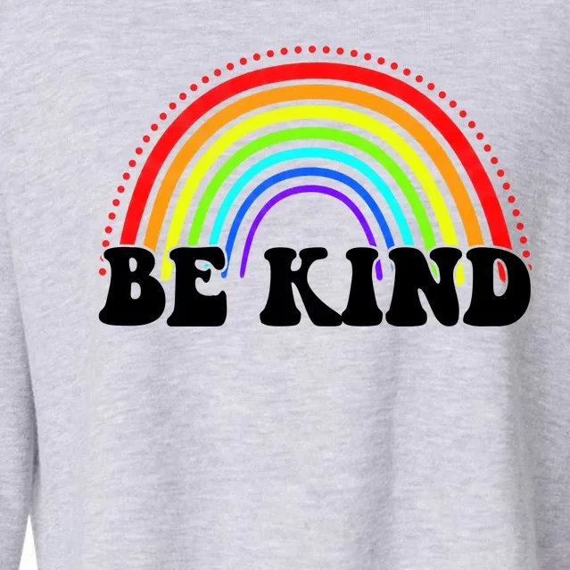 Be Kind Rainbow Positive Quote Cropped Pullover Crew