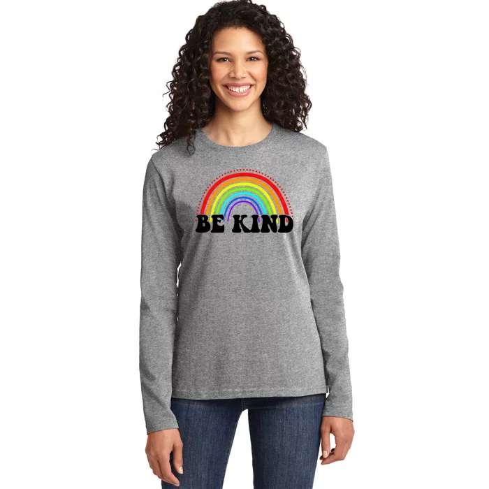 Be Kind Rainbow Positive Quote Ladies Long Sleeve Shirt