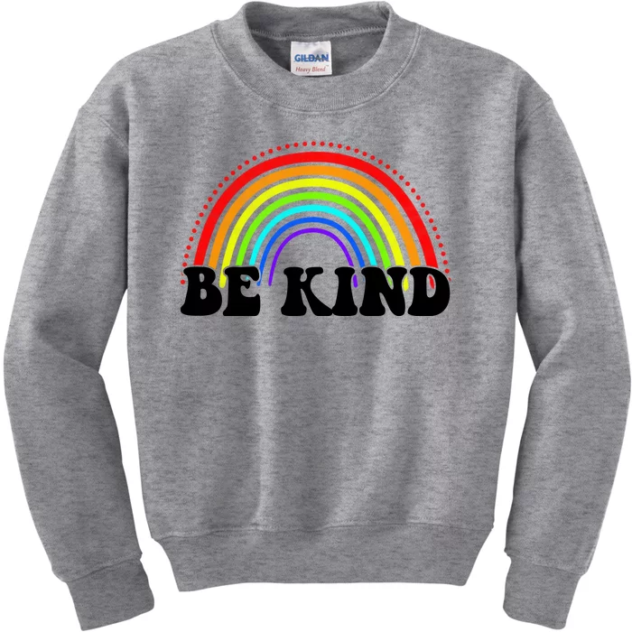 Be Kind Rainbow Positive Quote Kids Sweatshirt