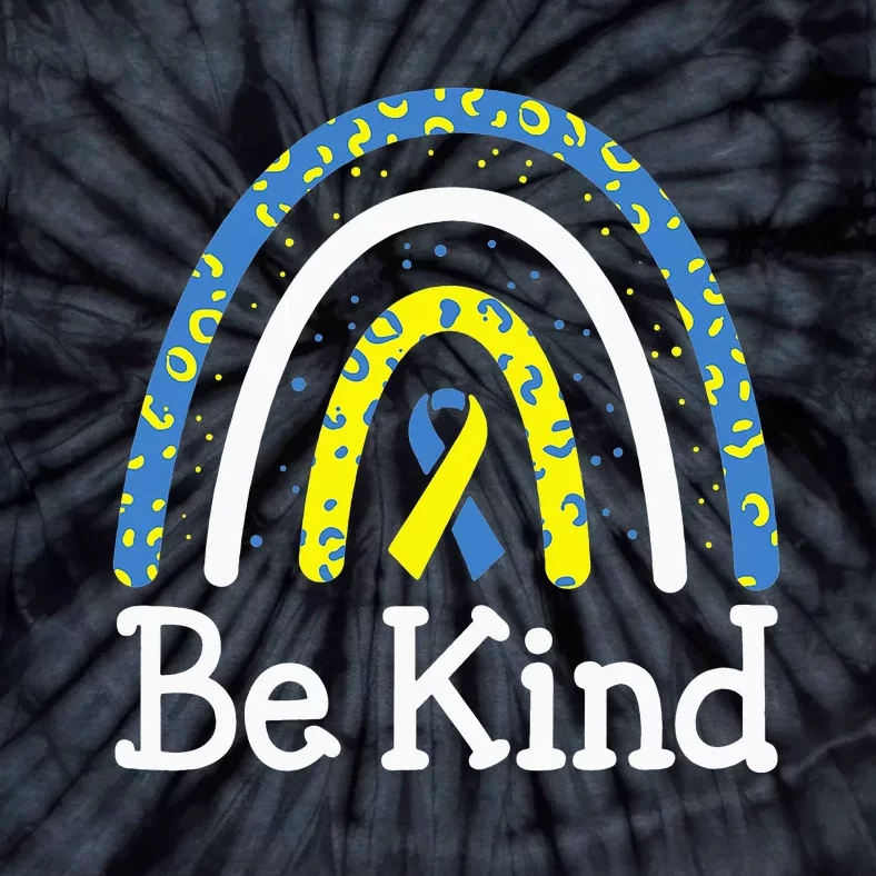 Be Kind Rainbow World Down Syndrome Awareness Day Tie-Dye T-Shirt