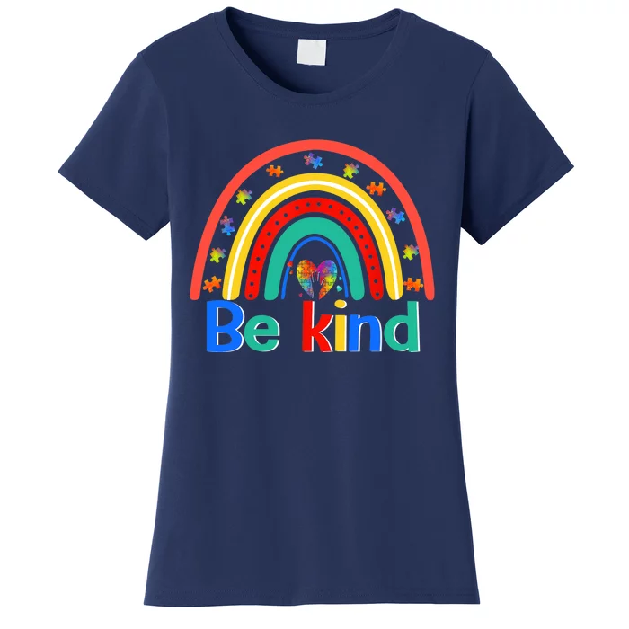 Be Kind Rainbow Kindness Inspirational Autism Awareness Women's T-Shirt