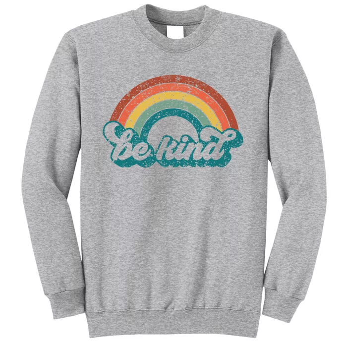 Be Kind Rainbow LGBT Flag LGBT Pride Month Retro Vintage Tall Sweatshirt