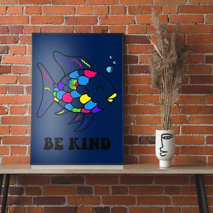 Be Kind Rainbow Fish Teacher Life Teaching Back To School Poster