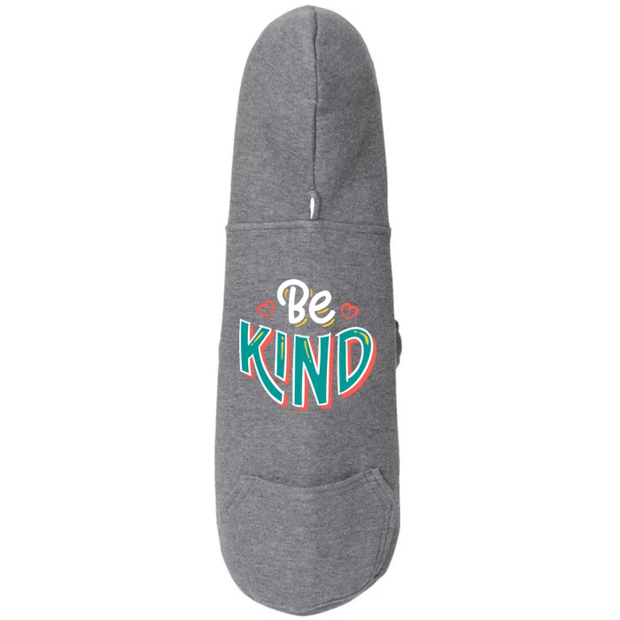 Be Kind Retro Kindness Quote Doggie 3-End Fleece Hoodie