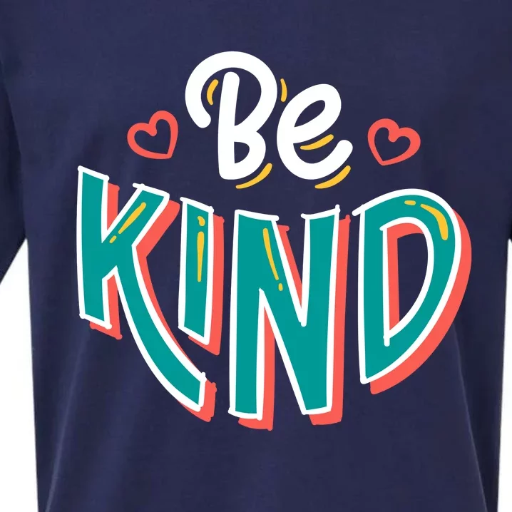 Be Kind Retro Kindness Quote Sueded Cloud Jersey T-Shirt