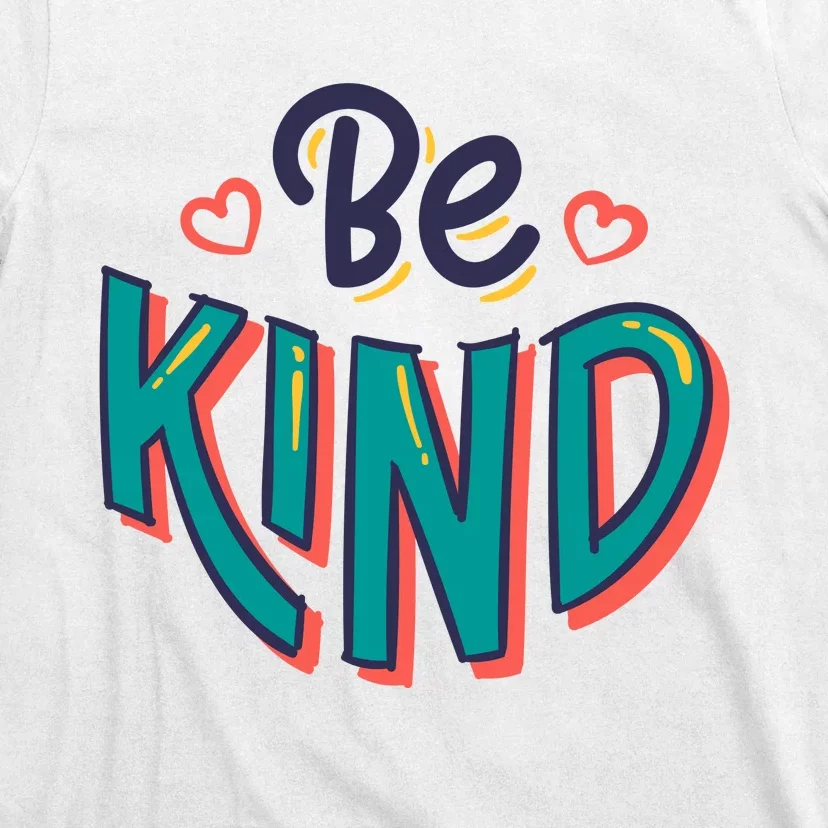 Be Kind Retro Kindness Quote T-Shirt